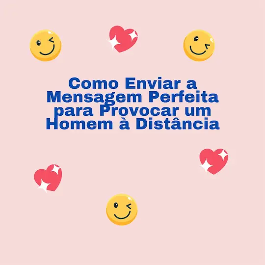 Como Enviar a Mensagem Perfeita para Provocar um Homem à Distância 1 Pink Motivational Phrase Instagram Post