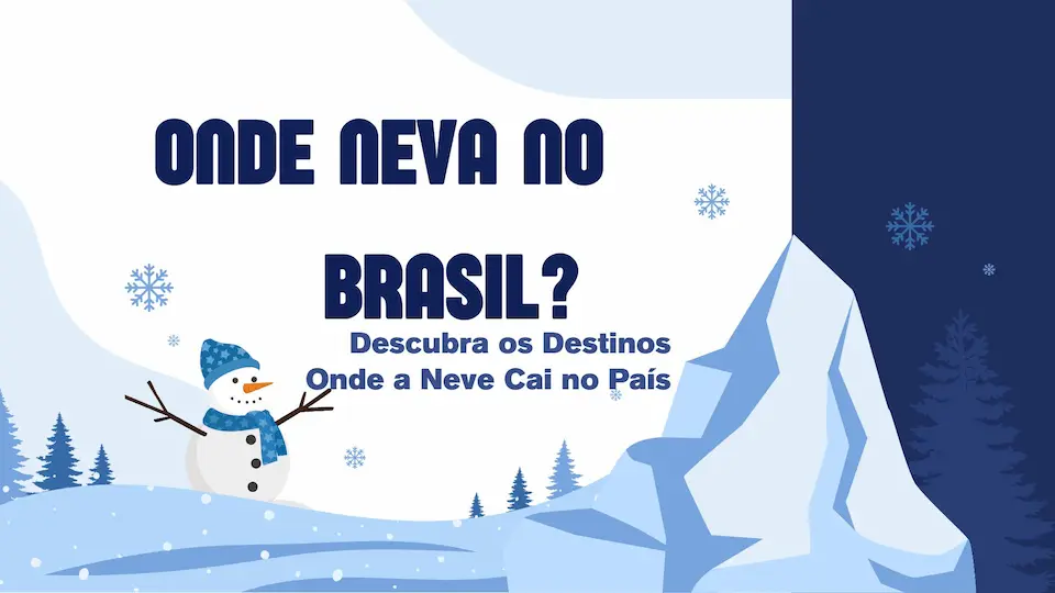 Onde Neva no Brasil? Descubra os Destinos Onde a Neve Cai no País 1 Blue and White Illustrative Winter Presentation