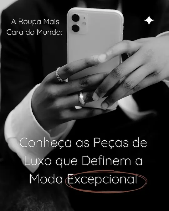 A Roupa Mais Cara do Mundo: Conheça as Peças de Luxo que Definem a Moda Excepcional 1 Post Carrossel para Instagram Elegante e Minimalista com Foto Preto e Branco