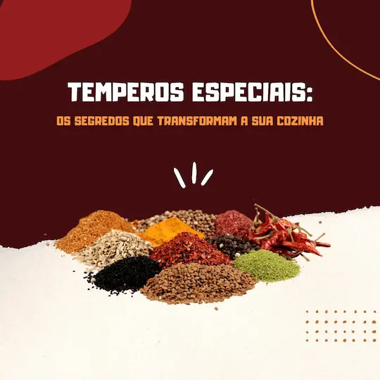 Temperos: Os Segredos que Transformam a Sua Cozinha 1 post instagram temperos artesanais emporio gourmet moderno rustico vermelho vinho bege e amarelo
